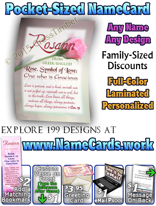 PC-FL17, Name Meaning Card, Wallet Sized, with Bible Verse, personalized, flower, rosann roses rose